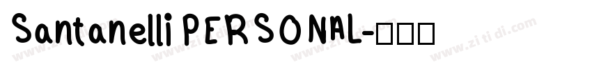 Santanelli PERSONAL字体转换
